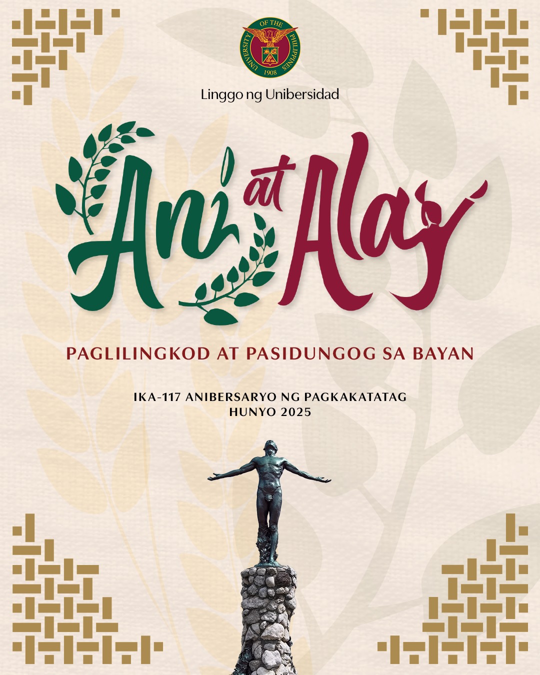 University of the Philippines (UP) will commemorate its 117th foundation anniversary with Linggo ng Unibersidad