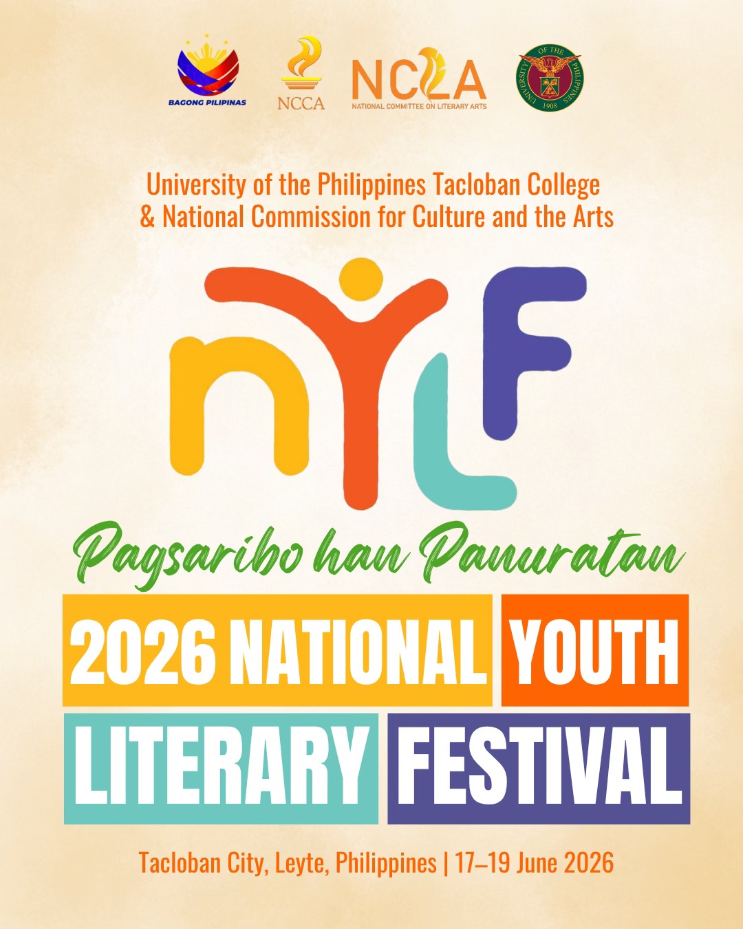 An official poster for the "2026 National Youth Literary Festival" features the colorful acronym "NYLF" and the text "Pagsaribo han Panuratan." The poster lists Tacloban City, Leyte, and the dates June 17–19, 2026, alongside institutional logos at the top.
